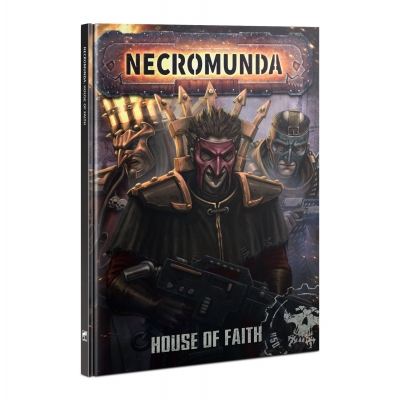 Necromunda: House of Faith